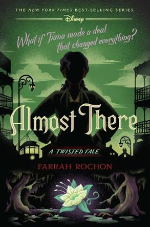 Almost There-A Twisted Tale Farrah Rochon 9781368077569