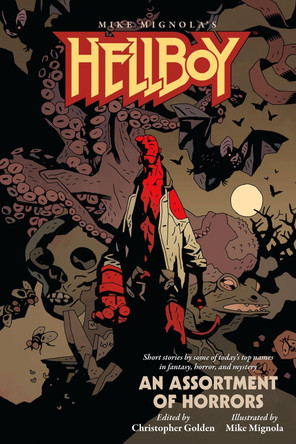 Hellboy: An Assortment Of Horrors Mike Mignola 9781506703435