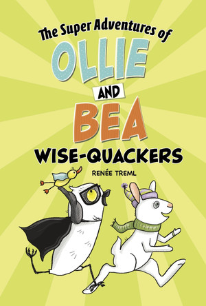 Wise-Quackers Renee Treml 9781398238961