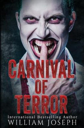 Carnival of Terror William Joseph 9781728785912