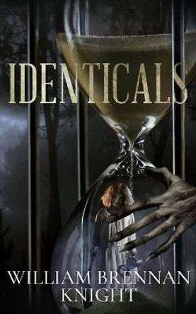 Identicals William Brennan Knight 9781733969833