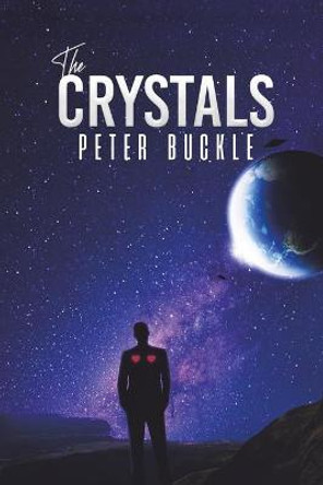 The Crystals Peter Buckle 9781398407275