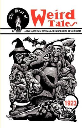 The Best of Weird Tales Marvin Kaye 9781880448533