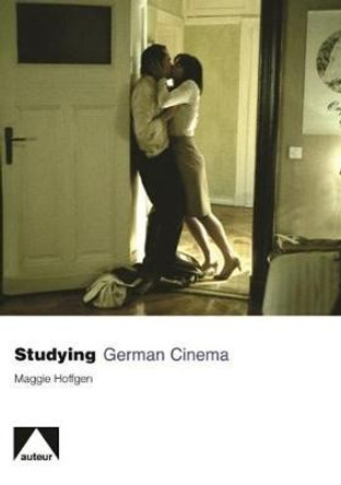 Studying German Cinema Maggie Hoffgen 9781906733018