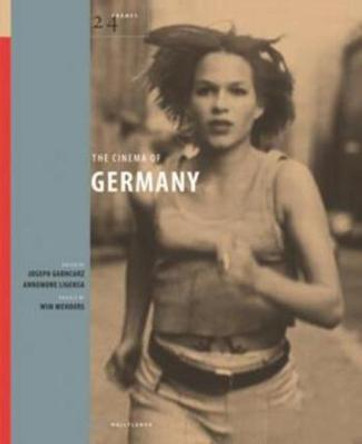 The Cinema of Germany Joseph Garncarz 9781905674909