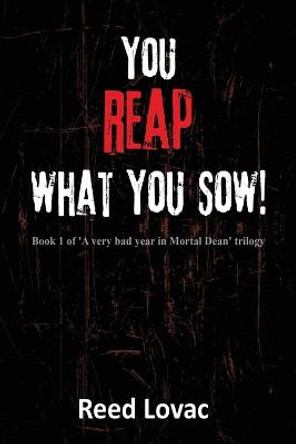 You Reap What You Sow Nat Coverdale 9781915492180