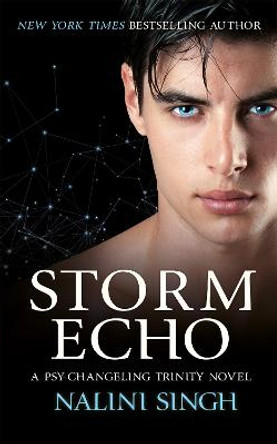 Storm Echo: Book 6 Nalini Singh 9781399604529