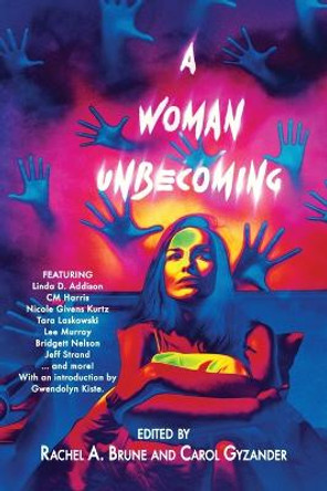 A Woman Unbecoming Rachel a Brune 9781952388125