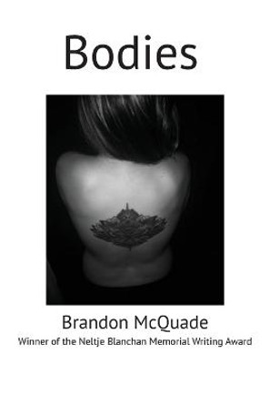 Bodies Brandon McQuade 9781956881103