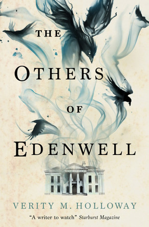 The Others of Edenwell Verity M. Holloway 9781803363950