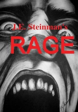 Rage J.E. Steinman 9780557529162