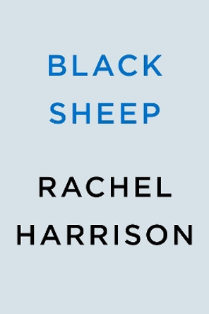 Black Sheep Rachel Harrison 9780593545850