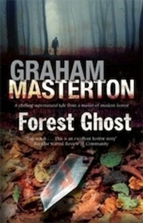 Forest Ghost Graham Masterton 9780727897305