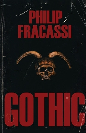 Gothic Philip Fracassi 9781587678400