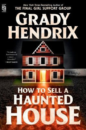 How to Sell a Haunted House Grady Hendrix 9780593547731