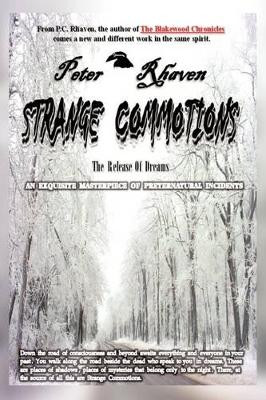 Strange Commotions by Peter Rhaven