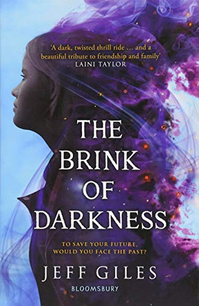 The Brink of Darkness Jeff Giles 9781408886342