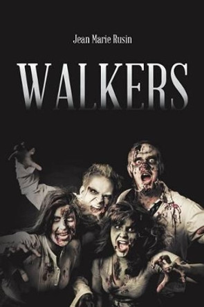 Walkers Jean Marie Rusin 9781496927088