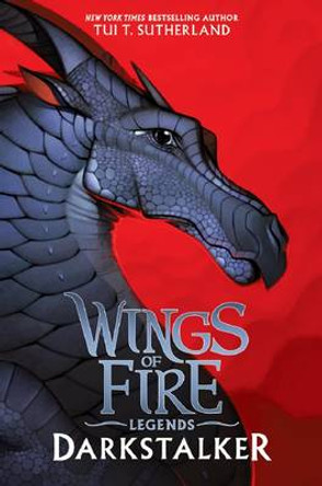 Darkstalker (Wings of Fire Legends) Tui,T Sutherland 9781338053616