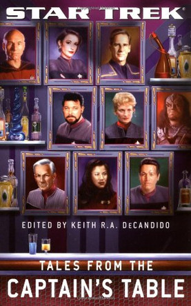 The Captain's Table: Star Trek Anthology Decandido 9781416505204