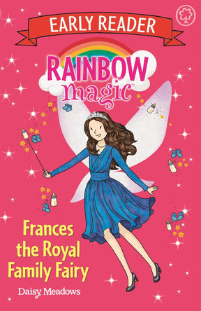 Rainbow Magic Early Reader: Frances the Royal Family Fairy by Daisy Meadows