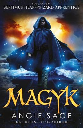 Magyk: Septimus Heap Book 1 (Rejacketed) Angie Sage 9781408814932