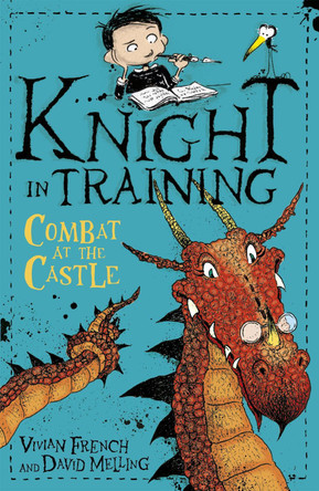 Knight in Training: Combat at the Castle by David Melling