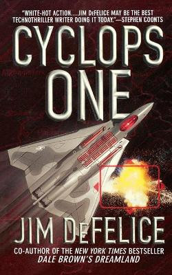 Cyclops One by Jim DeFelice