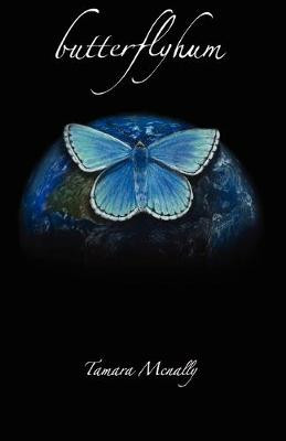 Butterfly Hum by Bill M West