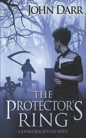 The Protector's Ring John Darr 9781470063009