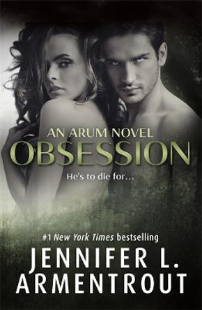 Obsession Jennifer L. Armentrout 9781473615922