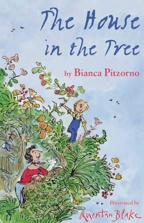 The House in the Tree Quentin Blake 9781846884108