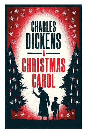 A Christmas Carol Charles Dickens 9781847496171