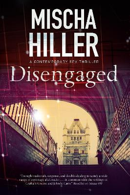 Disengaged by Mischa Hiller