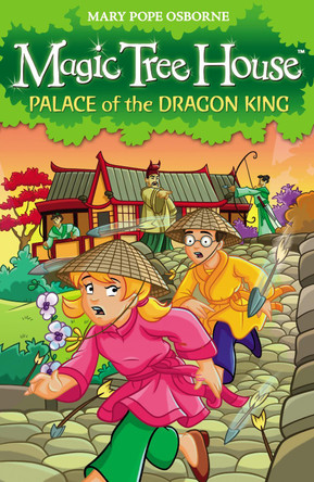 Magic Tree House 14: Palace of the Dragon King by Mary Pope Osborne