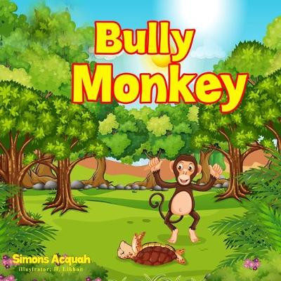 Bully Monkey by Simons Acquah