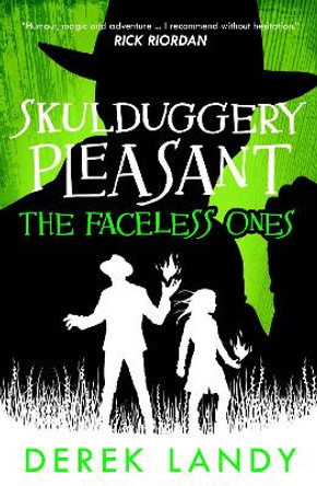 The Faceless Ones (Skulduggery Pleasant, Book 3) Derek Landy 9780008248802