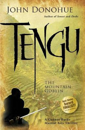 Tengu: The Mountain Goblin John J. Donohue 9781594391231