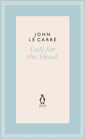 Call for the Dead John le Carre 9780241337080