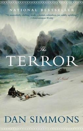 The Terror: A Novel Dan Simmons 9780316017459