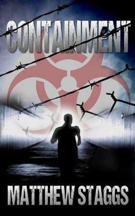 Containment Matthew Staggs 9781983061080