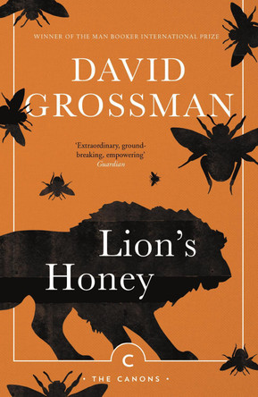 Lion's Honey: The Myth of Samson David Grossman 9781786893383