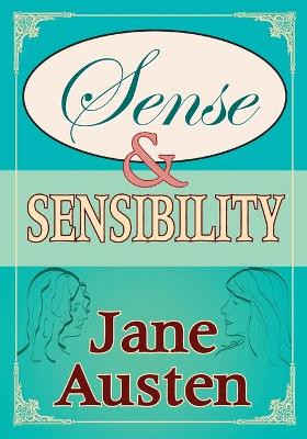 Sense and Sensibility Jane Austen 9781936709236