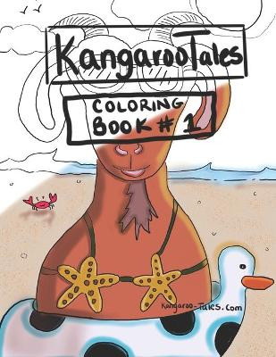 Kangaroo Tales Coloring Book #1 by Dennis Crellen