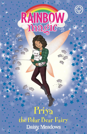 Rainbow Magic: Priya the Polar Bear Fairy by Daisy Meadows
