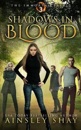 Shadows in Blood Ainsley Shay 9781792118012