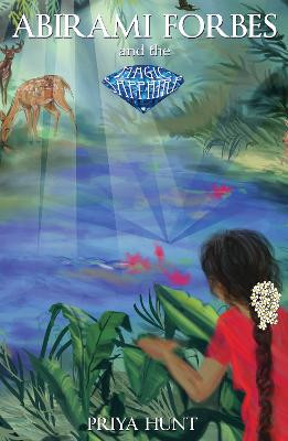 Abirami Forbes and the Magic Sapphire by Priya Hunt