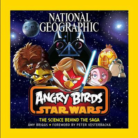 Angry Birds Star Wars (Angry Birds ) National Geographic Kids 9781426213021