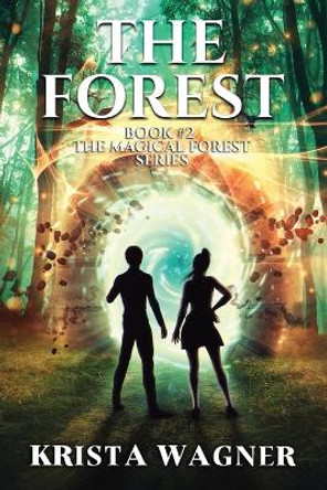 The Forest Krista Wagner 9781096165316