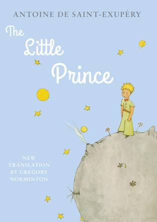 The Little Prince: With the original colour illustrations Antoine de Saint-Exupery 9781847498243